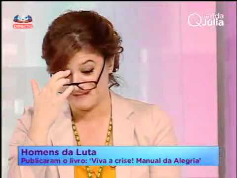 Homens da Luta no "Querida Júlia" - Sic 25/04/11