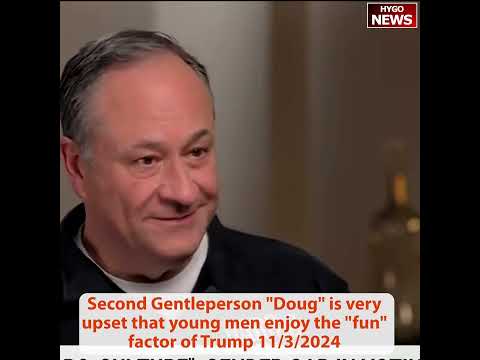 2nd Gentleman Doug very upset that young men enjoy Trump 'fun' factor; Elise Stefanik & Tim Scott