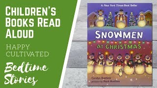 Snowmen at Christmas Book for Kids | Christmas Books for Kids | Children's Books Read Aloud