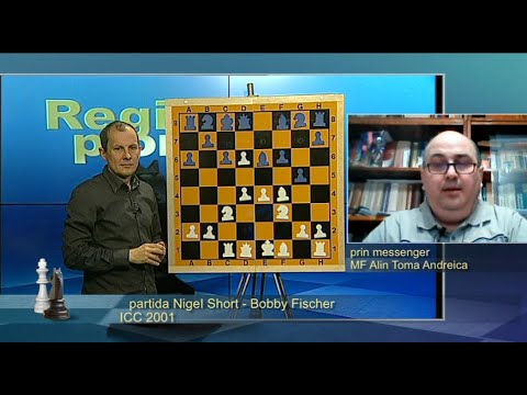 Emisiunea 282 Regi și Pioni - "Partida Nigel Short - Bobby Fischer (ICC 2001) "