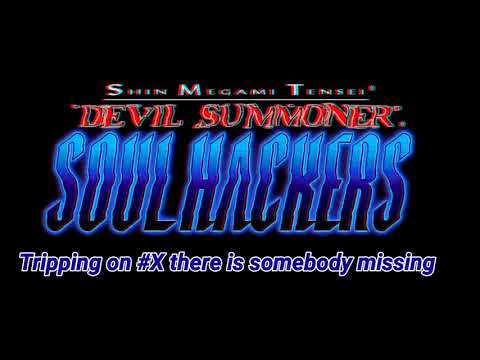 #X Wink Wink (W/ LYRICS) - SMT: Devil Summoner - Soul Hackers Intro