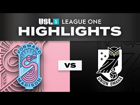 6.7.2025 | Forward Madison FC vs. Union Omaha - Game Highlights