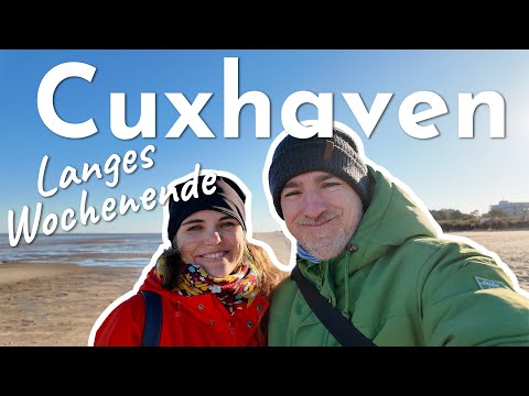 Cuxhaven - Langes Wochenende und Restaurant Tipps im Herbst