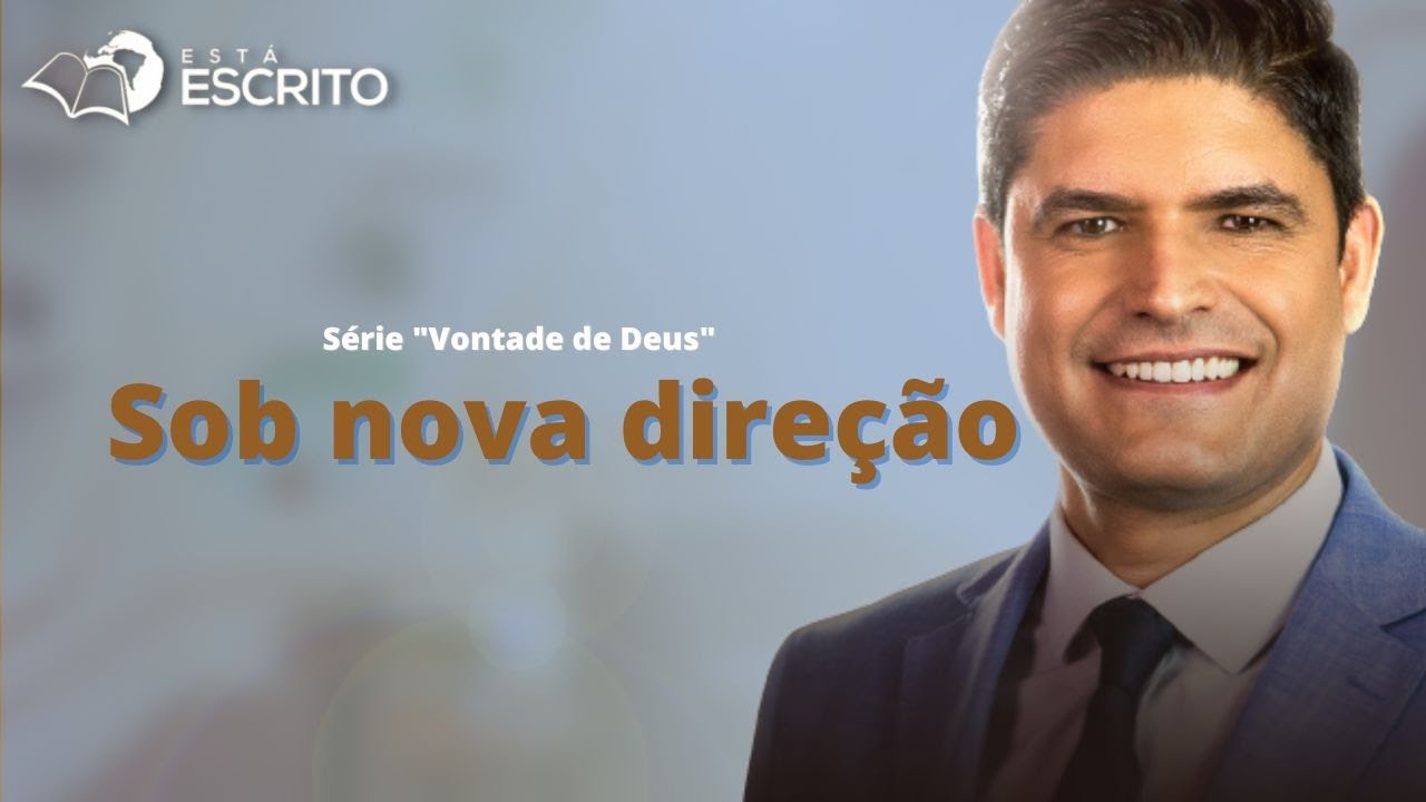 Está Escrito | Sob nova direção | 26-12-23