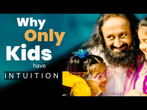 Why Only Kids can Access Intuitive Ability ? | @gurudev