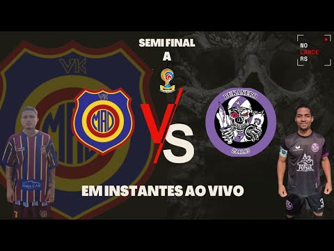 MADUREIRA X BUKANERO - SEMI FINAL VOLTA - SUPER CAMPEONATO DA LIGA SERIE A