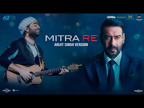 मित्र रे (अरिजीत सिंह वर्शन) (2022) — वीडियो थंबनेल
