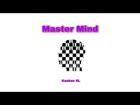 Kaaban EL - Master Mind (freestyle)