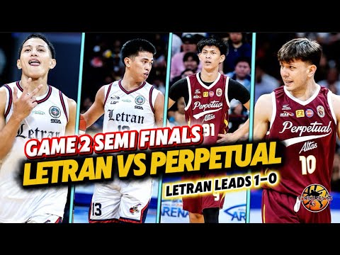 NCAA101 GAME 2 SEMIS.LETRAN VS PERPETUAL | NCAA101 FINAL FOUR GAME HIGHLIGHTS 