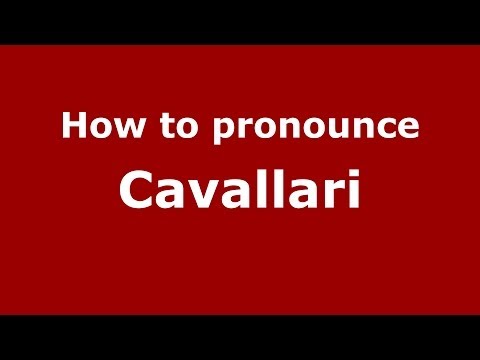 How to pronounce Cavallari