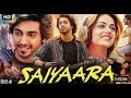 Saiyaara Full Movie In Hindi HD 2025 Ahaan Panday Aneet Padda New Full HD Movie In Hindi