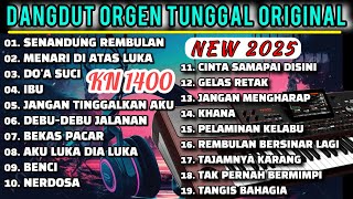 Download lagu VIRAL ALBUM DANGDUT ORGEN TUNGGAL TERBARU FULL BASS 2025  DANGDUT ELECTONE KN 1400 ENAK BANGET mp3