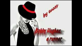 Bobby Hughes - clive the runner - by eucos