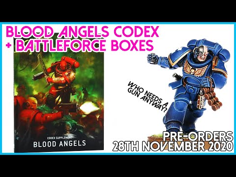 Blood Angels Codex, new Primaris Marines and Battleforce box! Games Workshop Pre-orders 28/11/2020