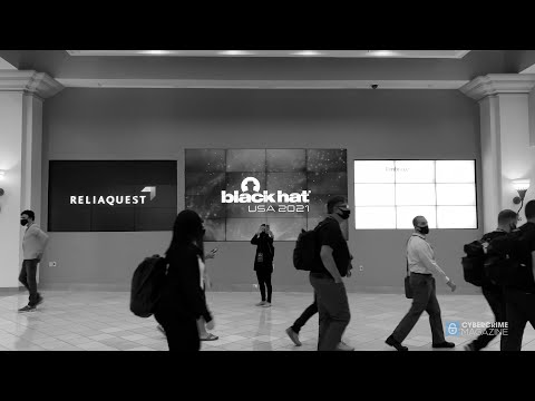 Black Hat USA 2021 Highlight Reel