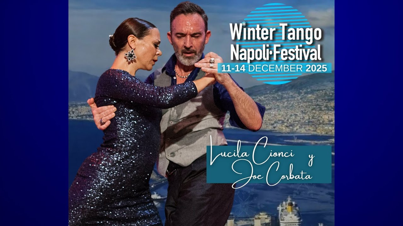 Lucila Cionci & Joe Corbata, Recuerdo (Winter Tango Napoli Festival 2025, 1/3)