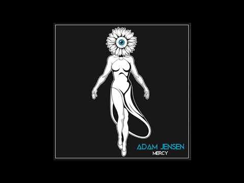 Adam Jensen - Mercy (Official Audio)