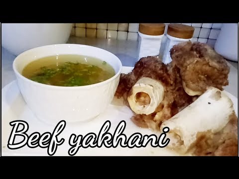 Beef yakhni recipe| Beef Broth recipe |Beef bone Broth...