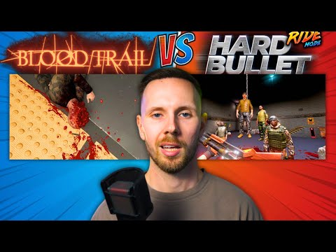 Blood Trail Vs. Hard Bullet! Which Gory VR Game Is BEST?...