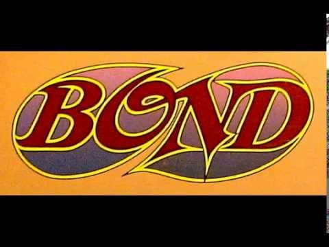 BOND  Dancin' on a Saturday Night (Remastered) 1975