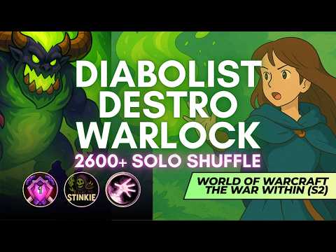 Diabolist Destruction Warlock - 2600+ Solo Shuffle - Detailed Commentary - War Within Season 2