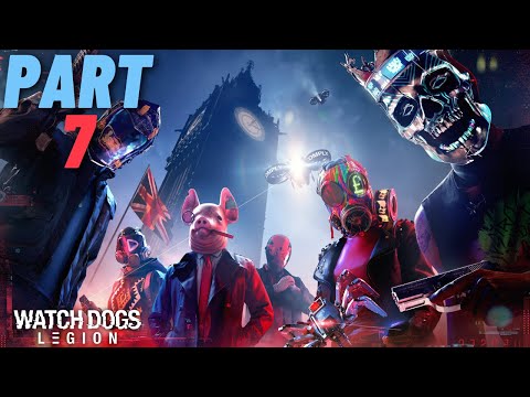 WATCH DOGS LEGION BLOODLINE Gameplay Walkthrough Part 7