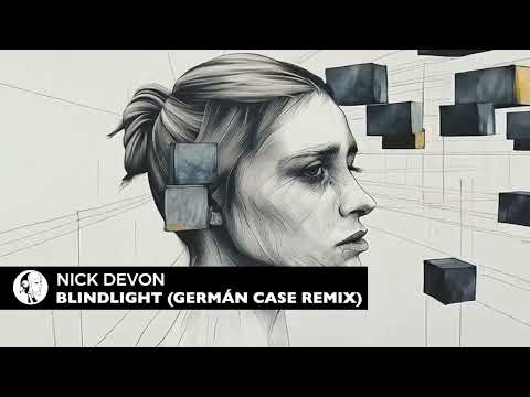 Nick Devon - Blindlight (Germán Case Remix) | Steyoyoke