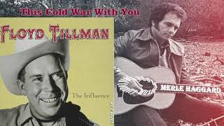 Floyd Tillman - This Cold War With You with Merle Haggard (2004)