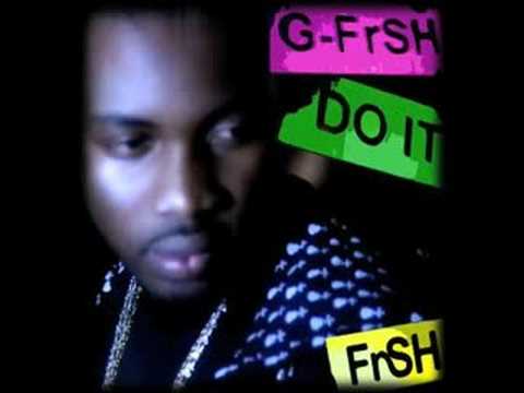 DO IT - G FrSH (AUDIO)