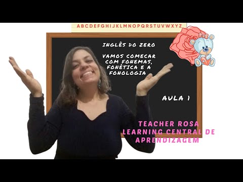Aula I Inglês do Zero começando com fonemas, fonética, fonologia