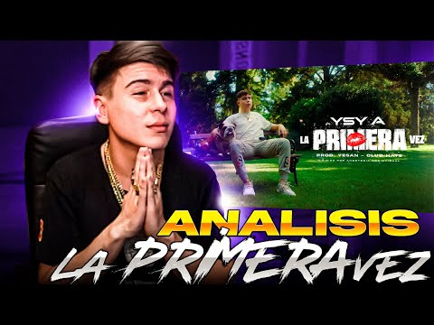 👀YSY A  ANALIZA 🔥 - ''La primera vez'' 😈