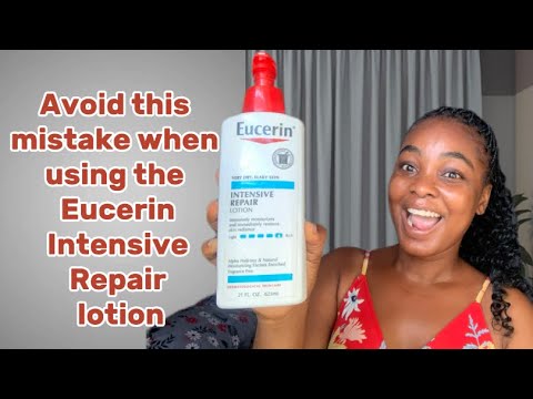 HOW TO CORRECTLY USE THE EUCERIN REPAIR LOTION ||...