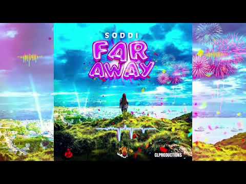Soddi - Far Away (Official Audio)