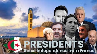 ALGERIA: Presidents Since Independence from France | African Scribe