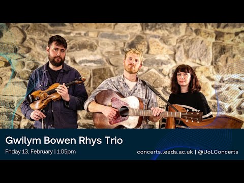 Gwilym Bowen Rhys Trio