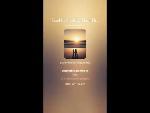 KLBL Main Theme  - Level Up Together (Epic Version)