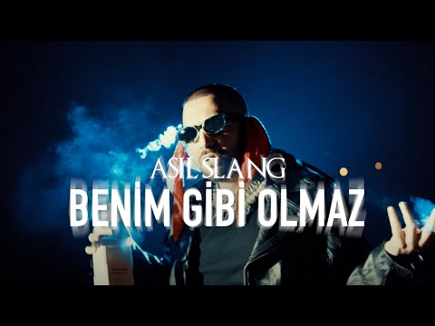 Asil Slang – Benim Gibi Olmaz