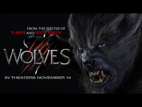 Wolves (Official Trailer)