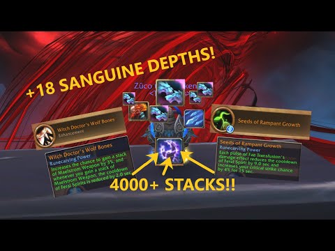 4200 MAELSTROM WEAPON STACKS??!! | +18 SANGUINE DEPTHS! | WDWB + NIGHT FAE!