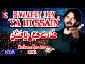 Nadeem Sarwar Hamarey Hain Ya Hussain 2011
