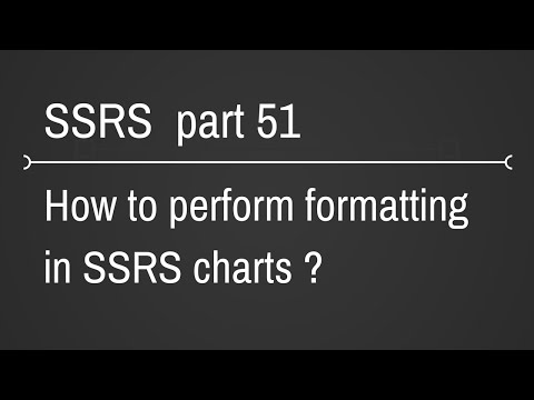SSRS Formatting Charts Part 51