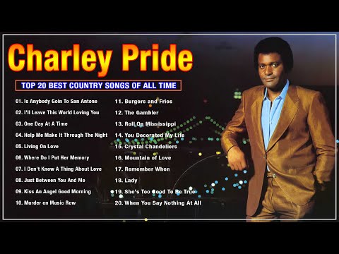Charley Pride Greatest Hits Full Album - The Best of Charley Pride