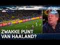 Zwakte van Haaland? 'Hij is niet zo snel' | VERONICA INSIDE