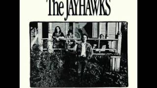 The Jayhawks - Stumbling Through The Dark