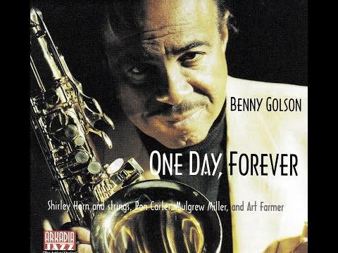 Benny Golson Sextet - Along Came Betty