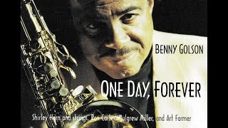 Benny Golson Sextet - Along Came Betty