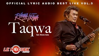 Download lagu Rhoma Irama - Taqwa ( Audio Lyric Best live Vol.5) mp3