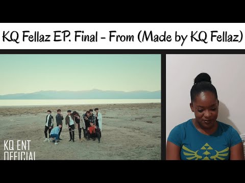 KQ Fellaz EP. Final - From (Made by KQ Fellaz) || Reaction