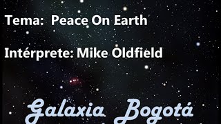 MIKE OLDFIELD - PEACE ON EARTH