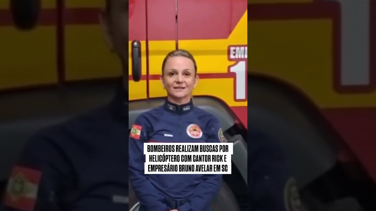 Bombeiros realizam buscas por helicóptero com cantor Rick e empresário Bruno Avelar em Santa Catarina.